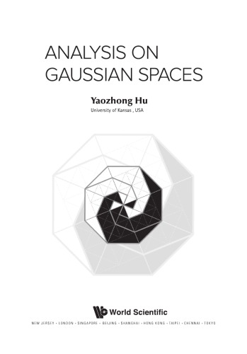 Analysis on Gaussian Spaces