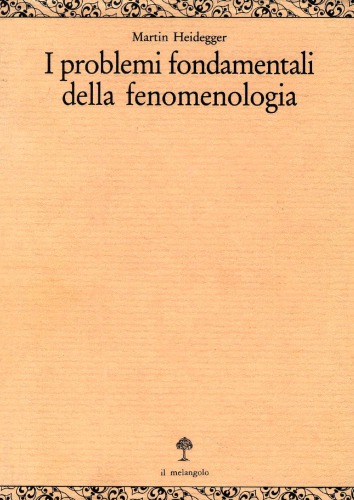 I problemi fondamentali della fenomenologia