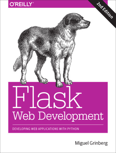 Flask Web Development: Developing Web Applications with Python