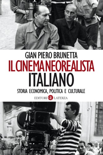 Il cinema neorealista italiano. Storia economica