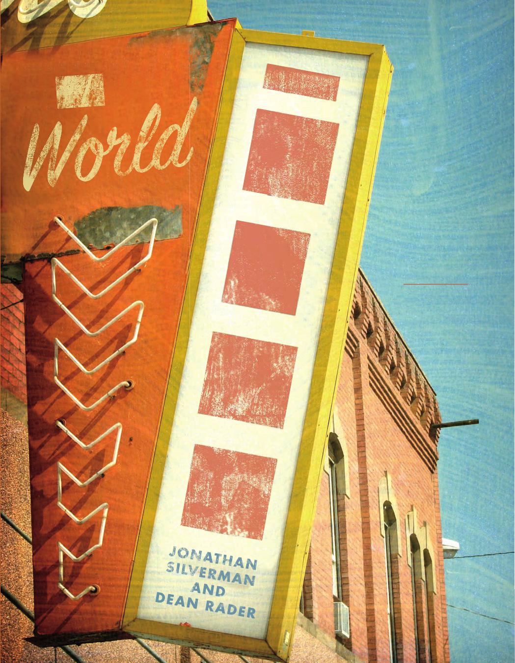 The World Is a Text: Writing about Visual and Popular Culture: Updated Compact Edition