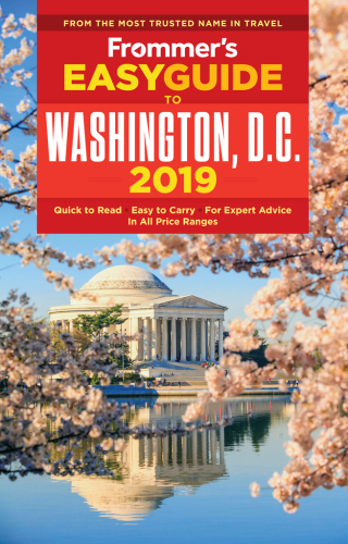 Frommer’s EasyGuide to Washington, D.C. 2019