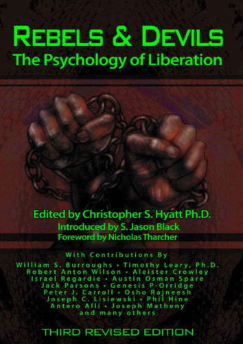 Rebels & Devils: The Psychology Of Liberation