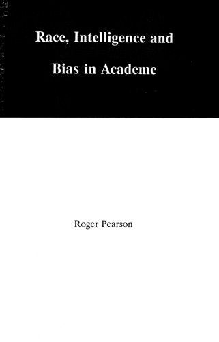 Race, Intelligence and Bias in Academe