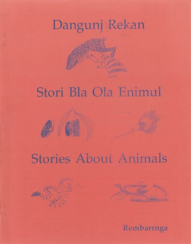 Dangunj Rekan. Stori Bla Ola Enimul. Stories About Animals