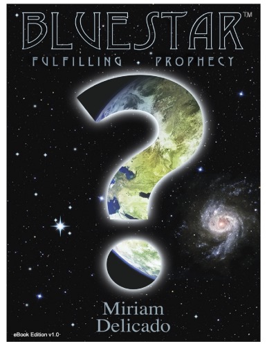 Blue Star: Fulfilling Prophecy