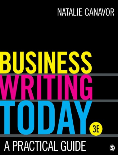 Business Writing Today - A Practical Guide
