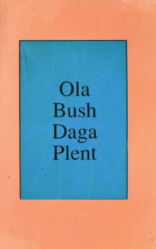 Ola Bush Daga Plent