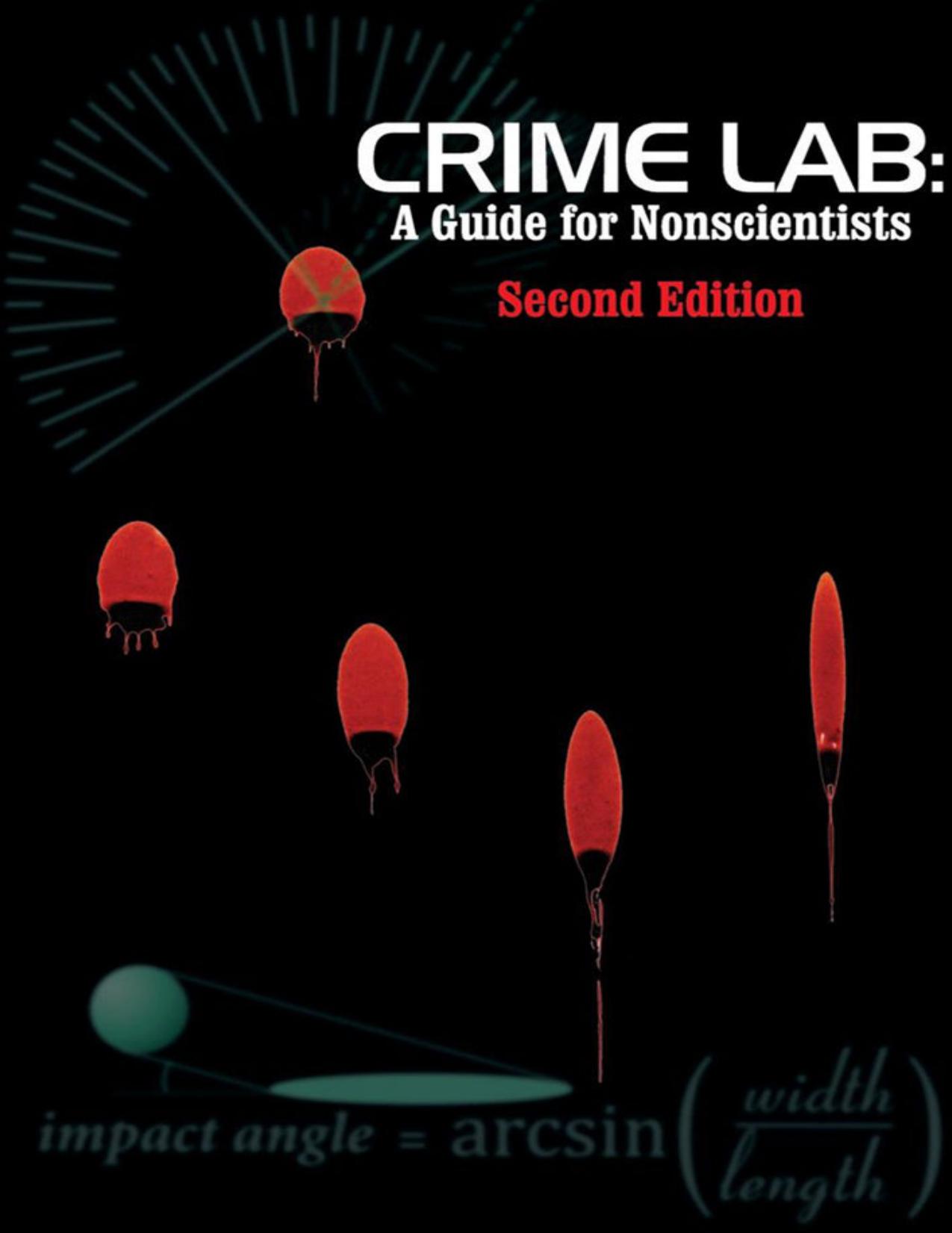 Crime Lab: A Guide for Nonscientists