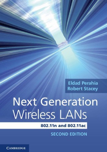 Next Generation Wireless LANs: 802.11n and 802.11ac