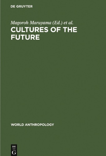 Cultures of the Future
