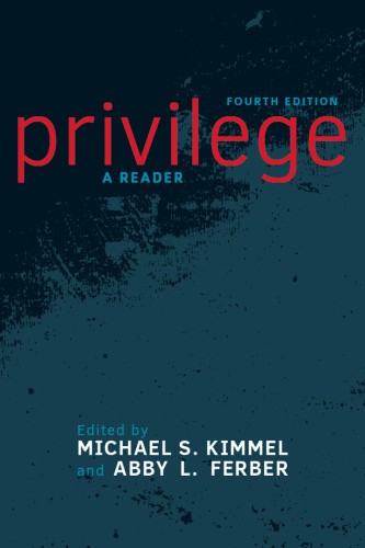 Privilege: A Reader
