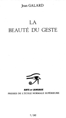 La beauté du geste : Pour une esthétique des conduites