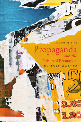 Propaganda and the Ethics of Persuasion