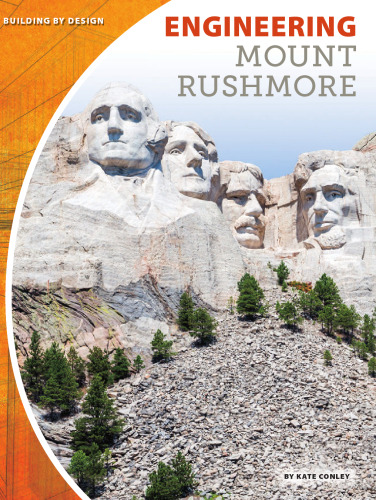 Engineering Mount Rushmore