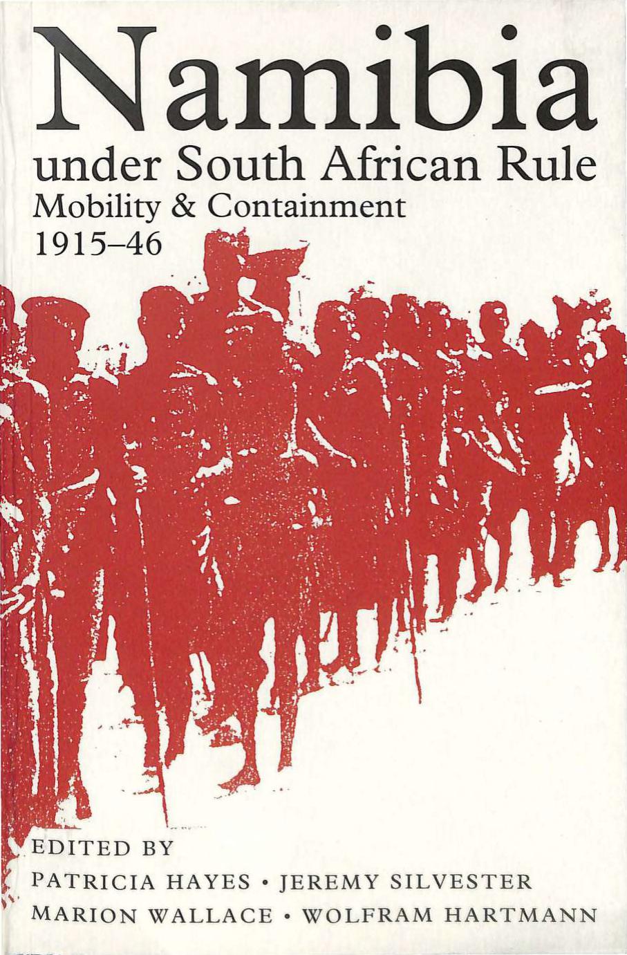 Namibia under South African Rule: Mobility and Containment, 1915-46