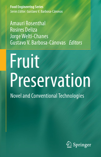 Fruit Preservation: Novel and Conventional Technologies