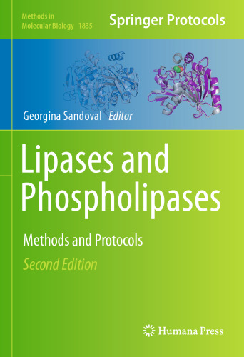 Lipases and Phospholipases: Methods and Protocols