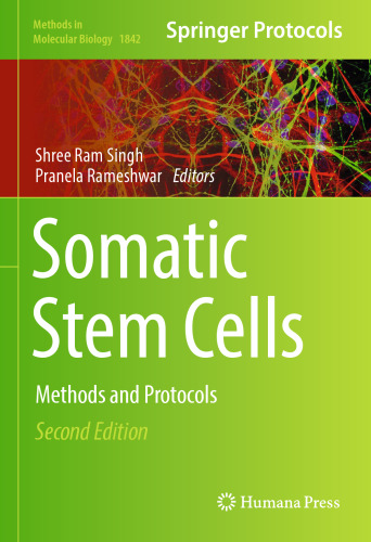 Somatic Stem Cells: Methods and Protocols