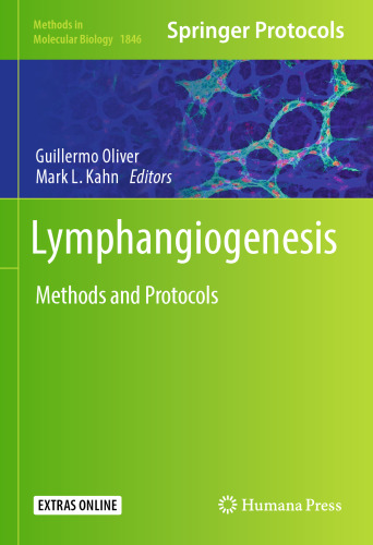 Lymphangiogenesis: Methods and Protocols