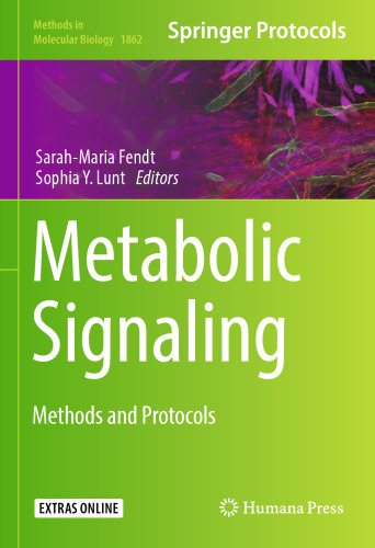 Metabolic Signaling: Methods and Protocols