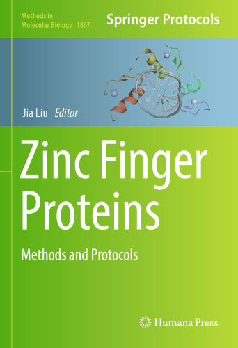 Zinc Finger Proteins: Methods and Protocols