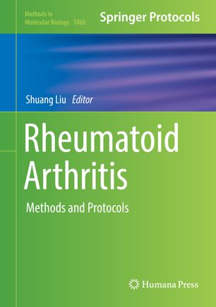 Rheumatoid Arthritis: Methods and Protocols