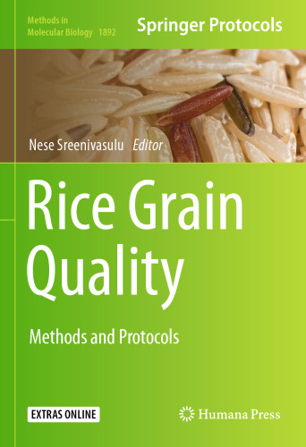Rice Grain Quality: Methods and Protocols