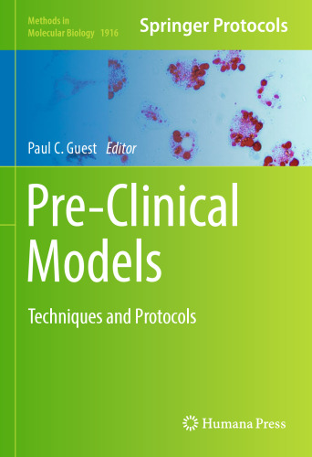 Pre-Clinical Models: Techniques and Protocols
