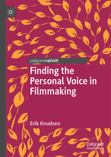 Finding the Personal Voice in Filmmaking