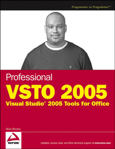 Professional VSTO 2005 Visual Studio 2005 Tools for Office
