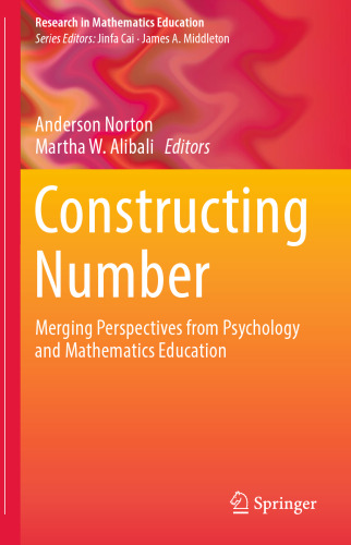 Constructing Number: Merging Perspectives from Psychology and Mathematics Education
