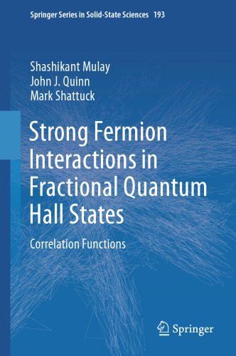 Strong Fermion Interactions in Fractional Quantum Hall States: Correlation Functions