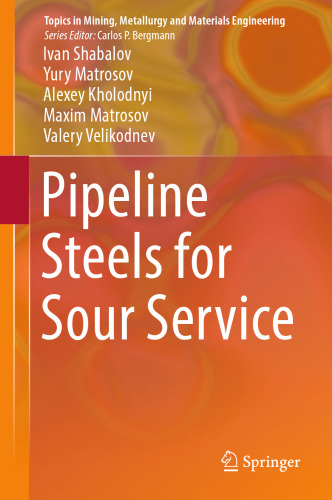 Pipeline Steels for Sour Service