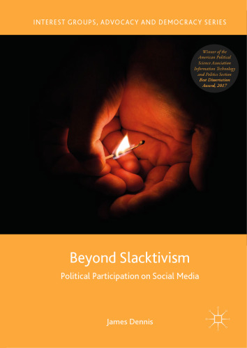 Beyond Slacktivism: Political Participation on Social Media