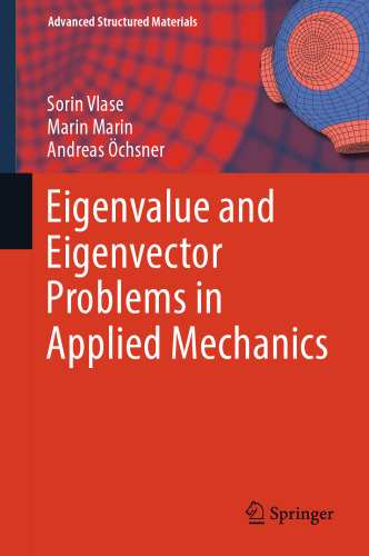 Eigenvalue and Eigenvector Problems in Applied Mechanics
