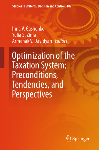 Optimization of the Taxation System: Preconditions, Tendencies and Perspectives