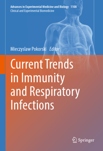 Current Trends in Immunity and Respiratory Infections