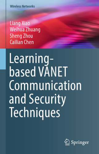 Learning-based VANET Communication and Security Techniques