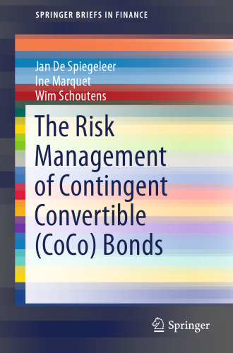 The Risk Management of Contingent Convertible (CoCo) Bonds