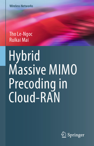 Hybrid Massive MIMO Precoding in Cloud-RAN