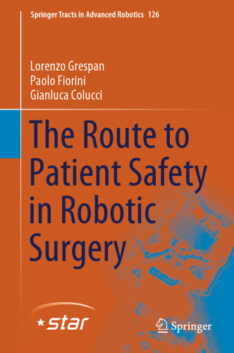 The Route to Patient Safety in Robotic Surgery
