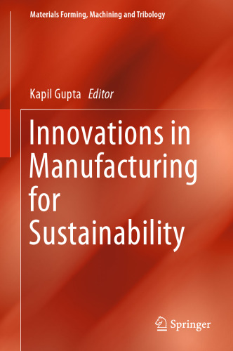 Innovations in Manufacturing for Sustainability