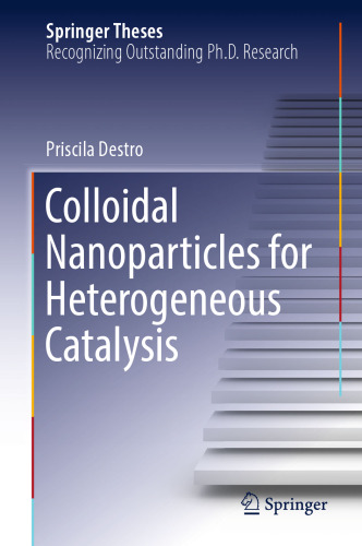 Colloidal Nanoparticles for Heterogeneous Catalysis