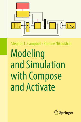 Modeling and Simulation with Compose and Activate