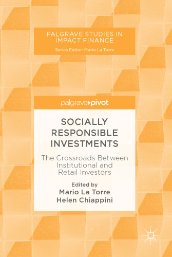 Socially Responsible Investments: The Crossroads Between Institutional and Retail Investors