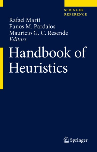 Handbook of Heuristics