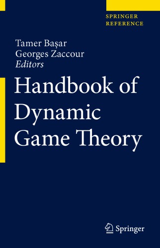 Handbook of Dynamic Game Theory