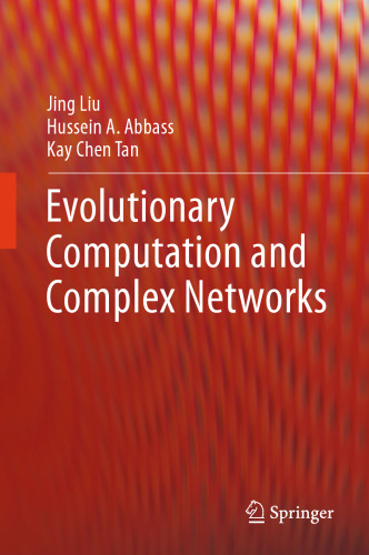 Evolutionary Computation and Complex Networks