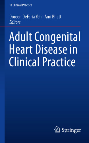 Adult Congenital Heart Disease in Clinical Practice